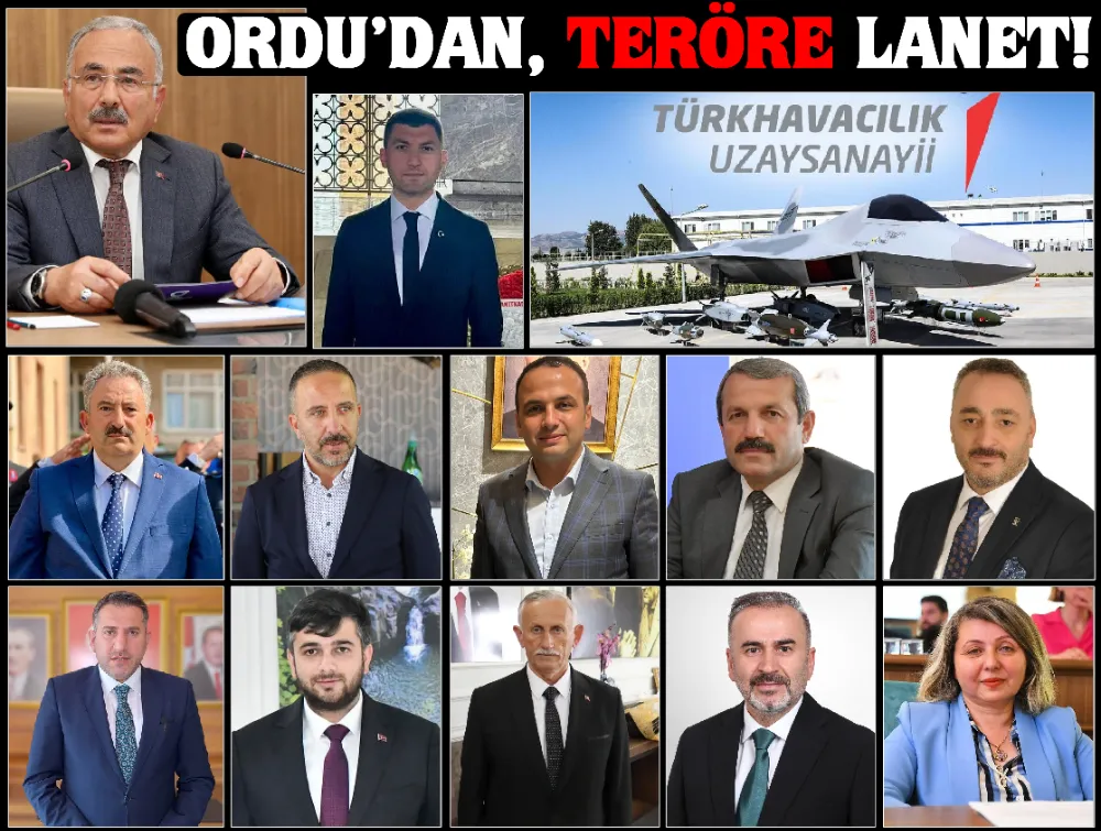 ORDU’DAN, TERÖRE LANET!