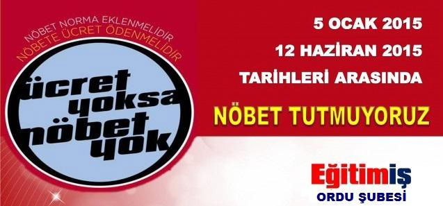 EĞTİM-İŞ NÖBET TUTMAYACAK