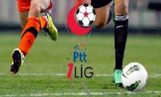 PTT 1. LİG HEYECANI BAŞLIYOR